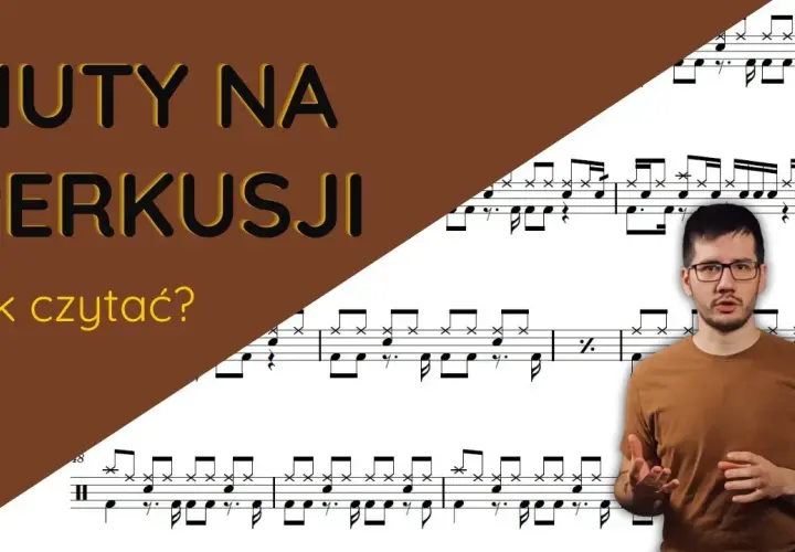 Jak czytać nuty na perkusję i uniknąć najczęstszych błędów